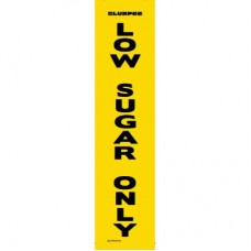SLURPEE LOW SUGAR CABINET STICKERS 22 X 180